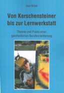 Von Kerchensteiner bis zur Lernwerkstatt