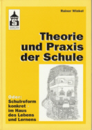 Theorie und Praxis der Schule ...